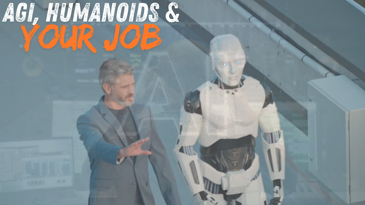 AGI in 2027 + Humanoids Around the Corner = Scary Employment
